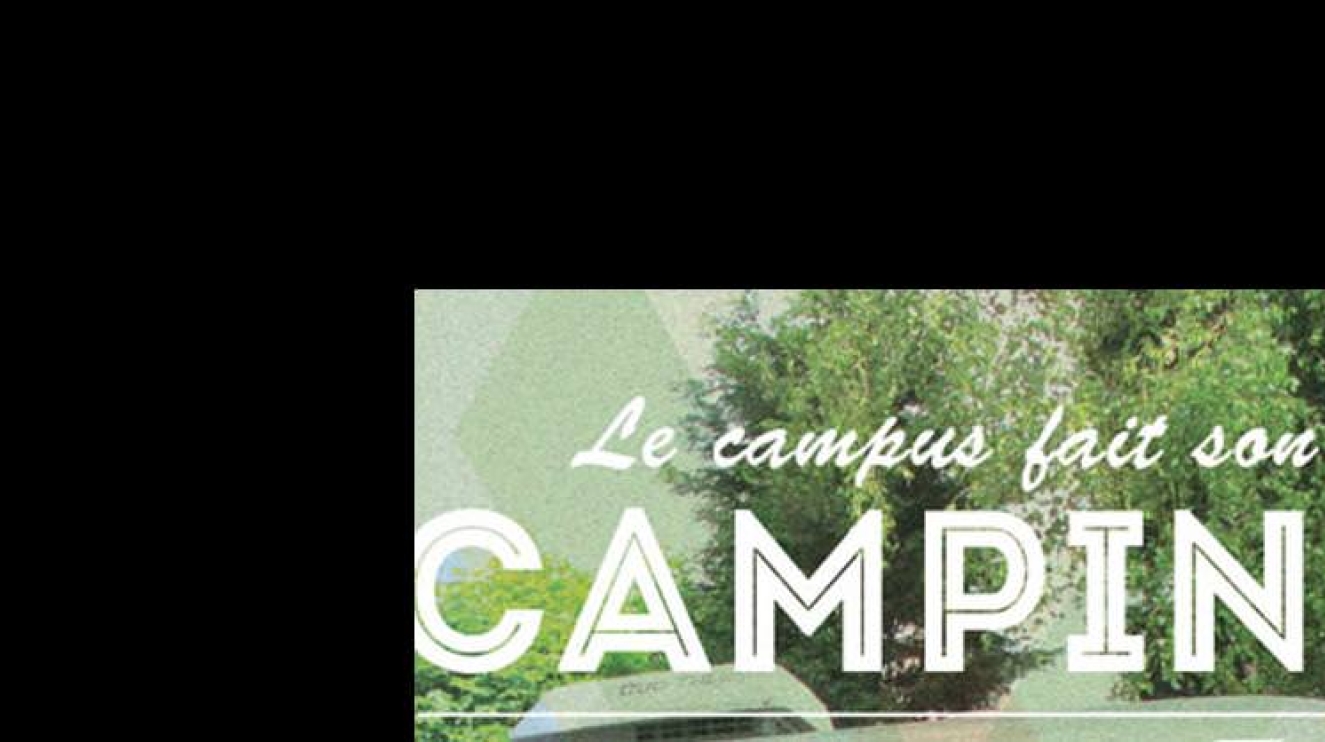 Le campus de Bordeaux fait son camping — école, web