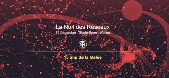 La Nuit des Réseaux - 14 Décembre au campus Digital Campus de Toulouse